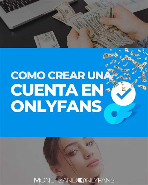 ganar dinero en only fans|Cómo monetizar y ganar dinero en Onlyfans en 2024